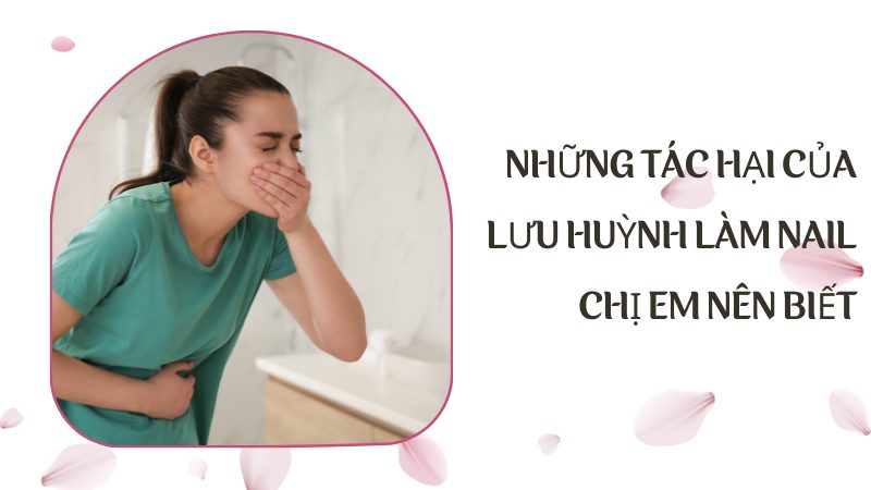 Những tác hại của lưu huỳnh làm nail chị em nên biết