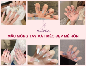 98+ Mẫu móng tay mắt mèo lung linh đẹp mê hồn, đầy quyến rũ