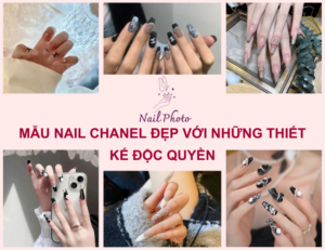 Mẫu nail Chanel đẹp với những thiết kế độc quyền, có 102