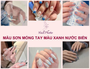 100+ sơn móng tay màu xanh nước biển đẹp mê ly, tôn da nhất