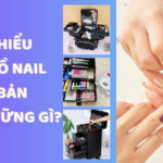 Tìm hiểu cốp đồ nail cơ bản gồm những gì?