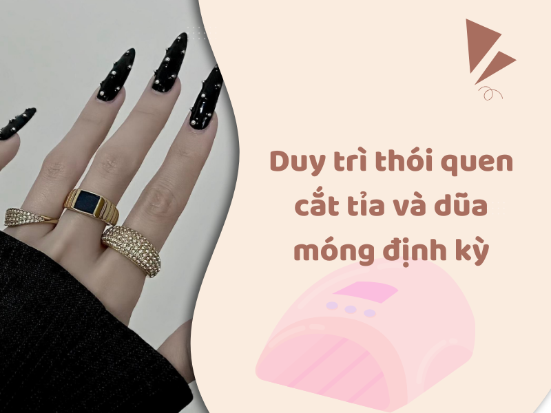 Cách chăm sóc móng tay sau khi làm nail 