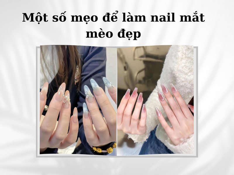 mẹo làm nail mắt mèo