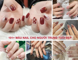 101+ mẫu nail cho người trung tuổi đẹp sang trọng, quý phái