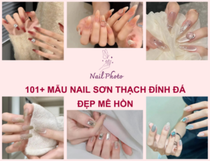 101+ mẫu nail sơn thạch đính đá đẹp mê hồn, nàng nào cũng mê