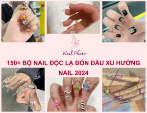 Tổng hợp 150+ Bộ nail độc lạ có một không hai cực chất