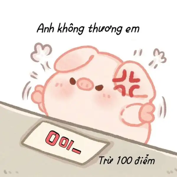 ảnh meme dỗi -100 điểm