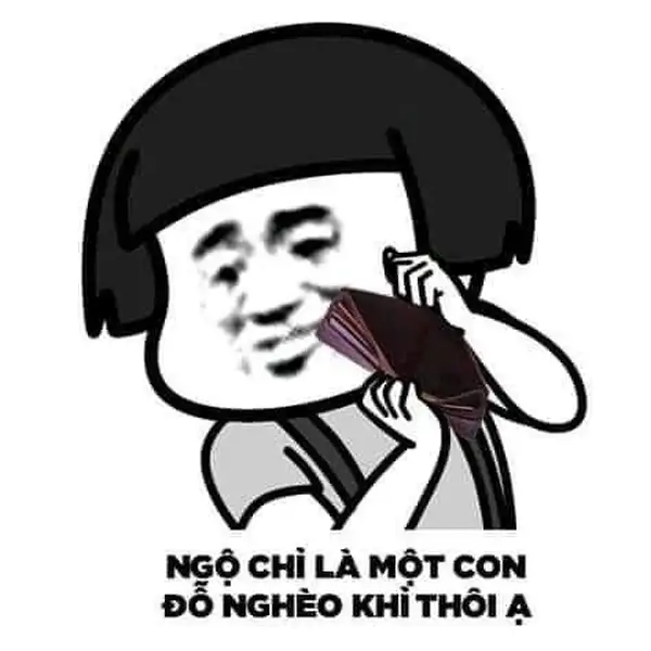 meme ví hết tiền của đõ nghèo khỉ