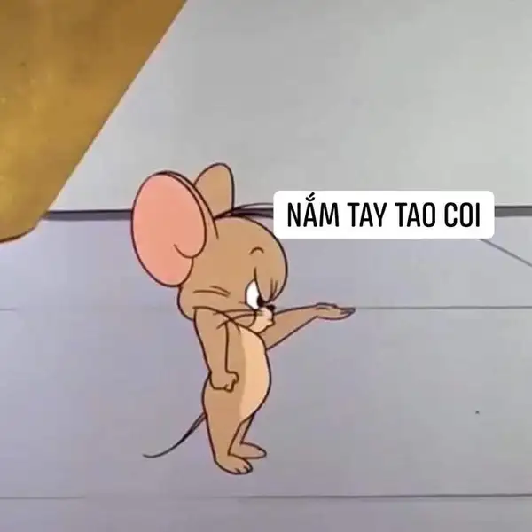 ảnh meme tom và jerry làm nũng