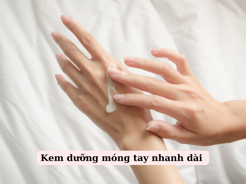 Kem dưỡng móng tay nhanh dài 