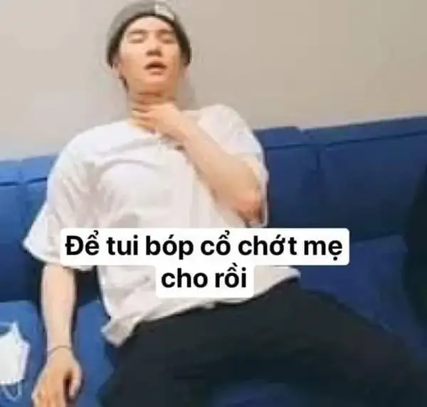 meme bóp cổ bản thân 2