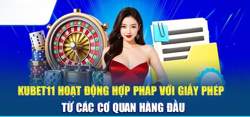 Sự hợp pháp bền vững của Kubet11