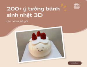 200+ ý tưởng bánh sinh nhật 3D hot trend cho bé trai, bé gái