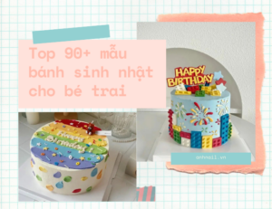 Top 90+ mẫu bánh sinh nhật cho bé trai siêu ngầu, độc đáo