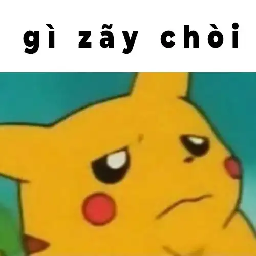 pikachu meme gì vậy trời