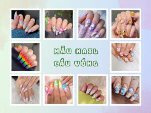 Đón hè với 90+ mẫu nail cầu vồng cute hot trend đầy màu sắc