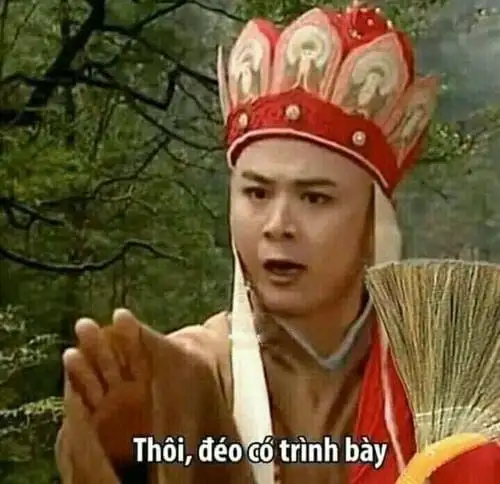 ảnh meme bựa thôi đéo trình bày