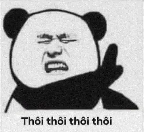 ảnh meme hài hước thôi thôi