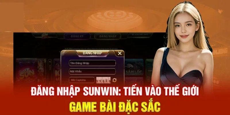 Điều Kiện Cần Thiết Để Đăng Nhập Sunwin