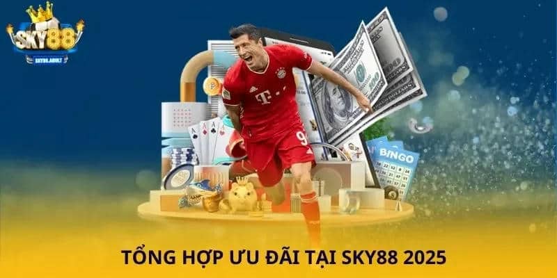 Các Khuyến Mãi Sky88 Thường Xuyên