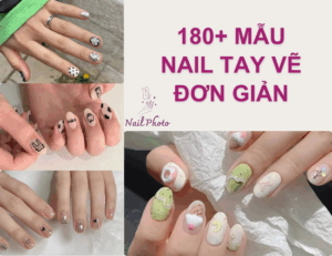 180+ Mẫu nail tay vẽ đơn giản cho nàng thích sự nhẹ nhàng