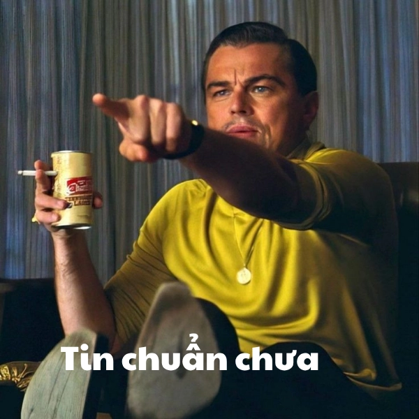 meme tin chuẩn chưa 