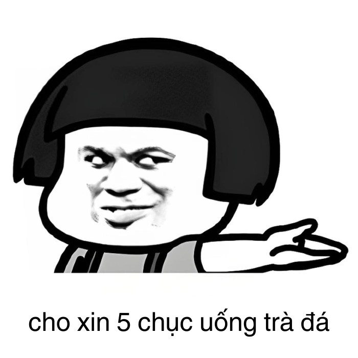 ảnh meme xin tiền bựa