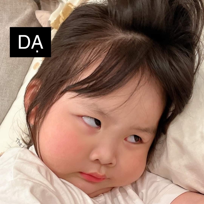 ảnh meme dạ siêu đáng yêu