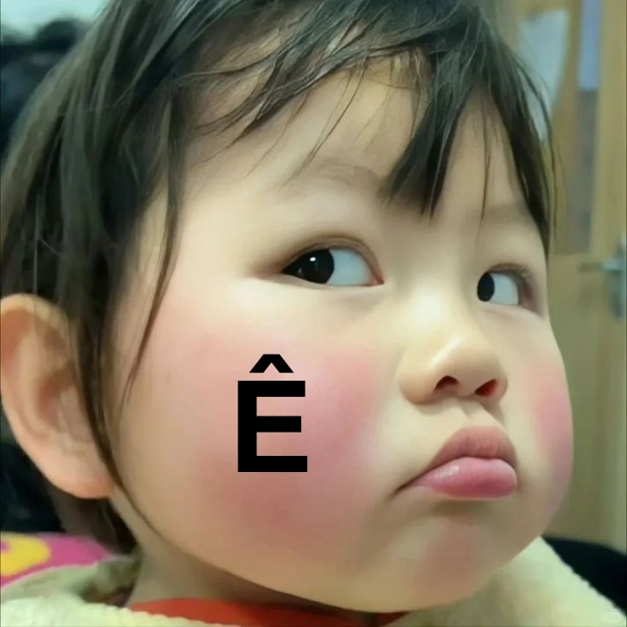 meme chữ ê 9